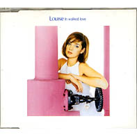 LOUISE - In Walked Love Album